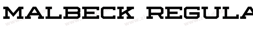 Malbeck Regular字体转换 Malbeck Regular字体转换